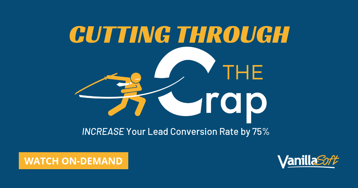 Cutting Through The Crap: Increase Your Lead Conversion Rate by 75%
