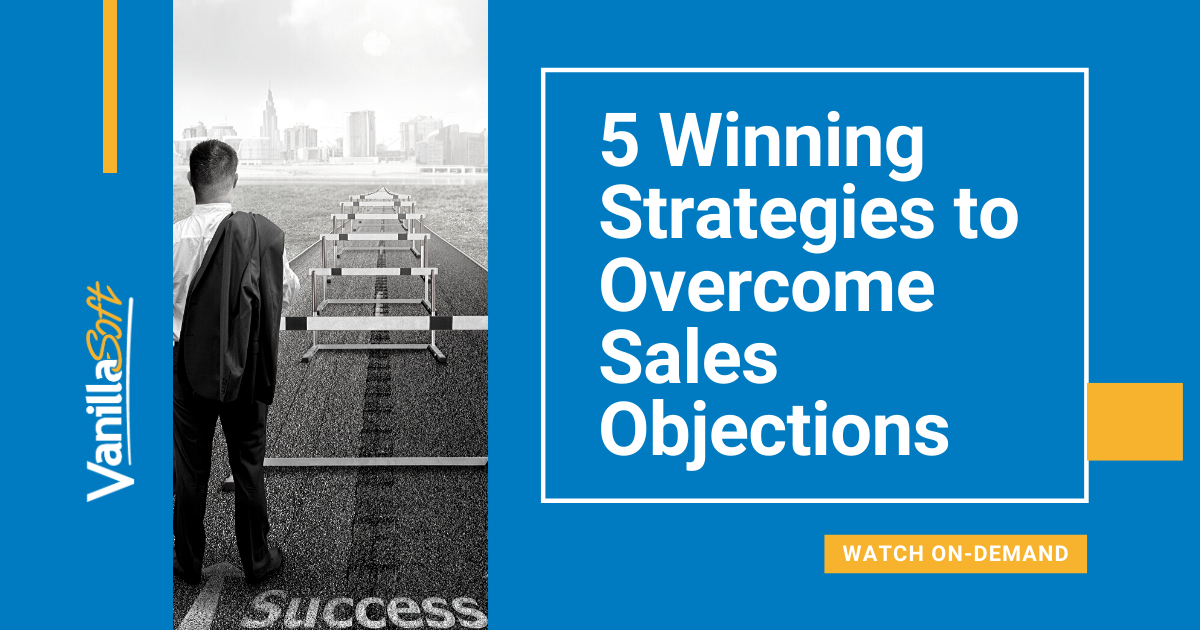 5 Winning Strategies to Overcome Sales Objections