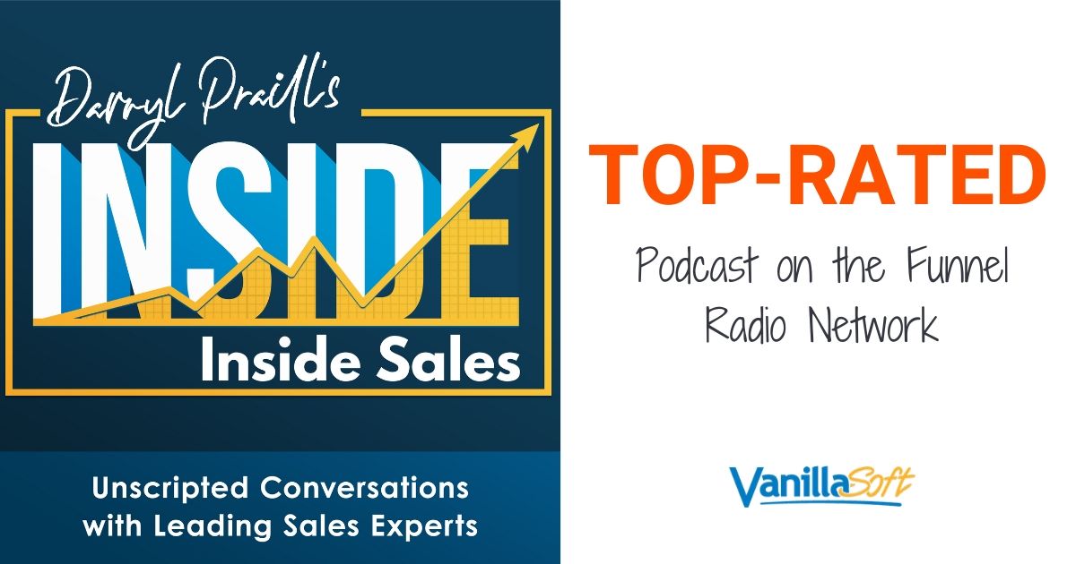 INSIDE Inside Sales Now the TopRated Podcast VanillaSoft