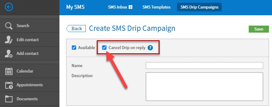 auto-cancel SMS drip campaigns