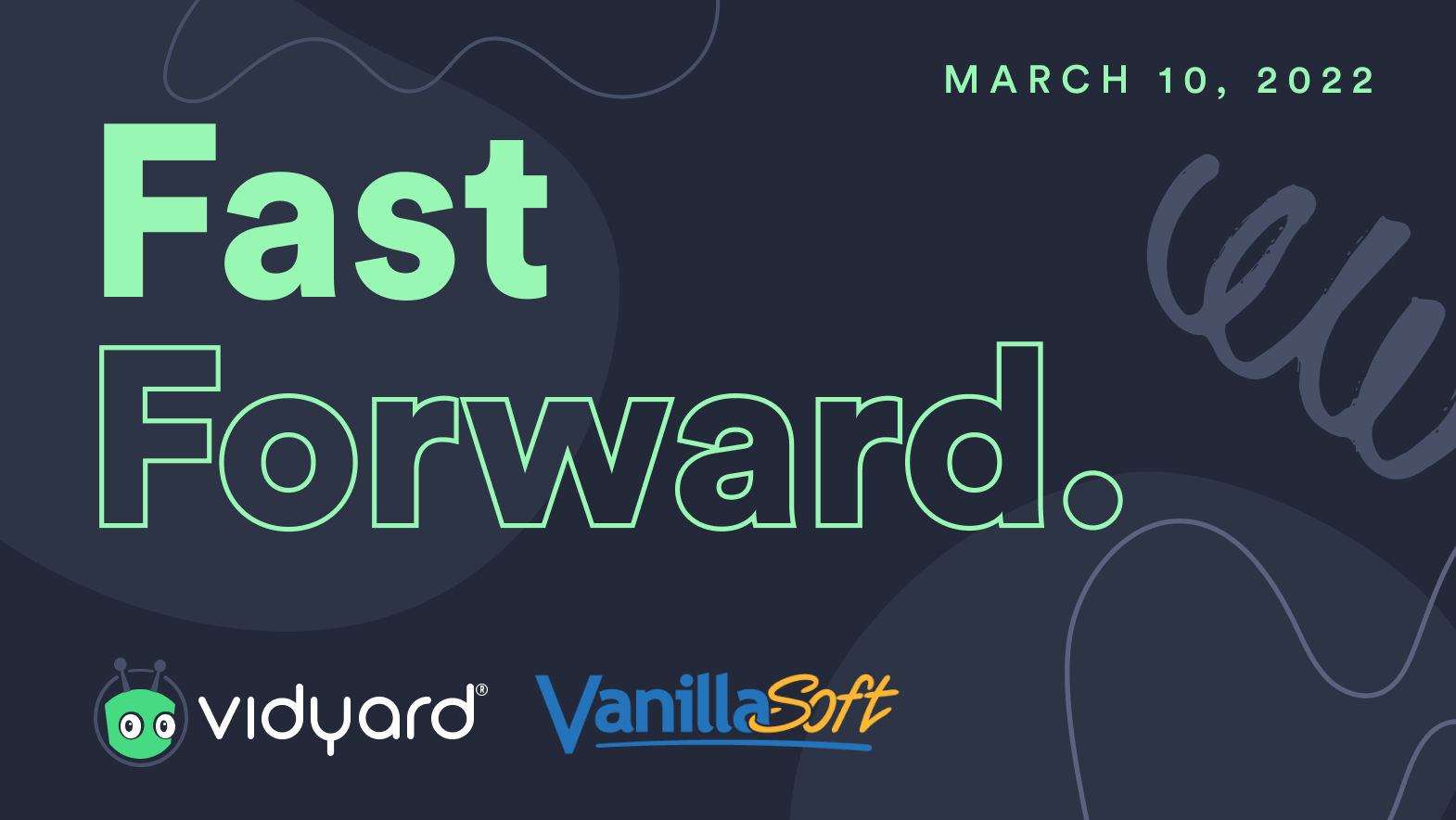 Vidyard's Fast Forward Conference