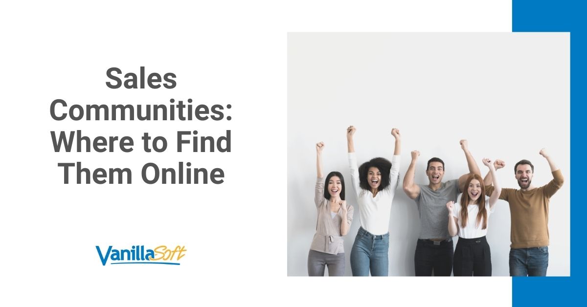 Sales Communities: Where to Find Them Online