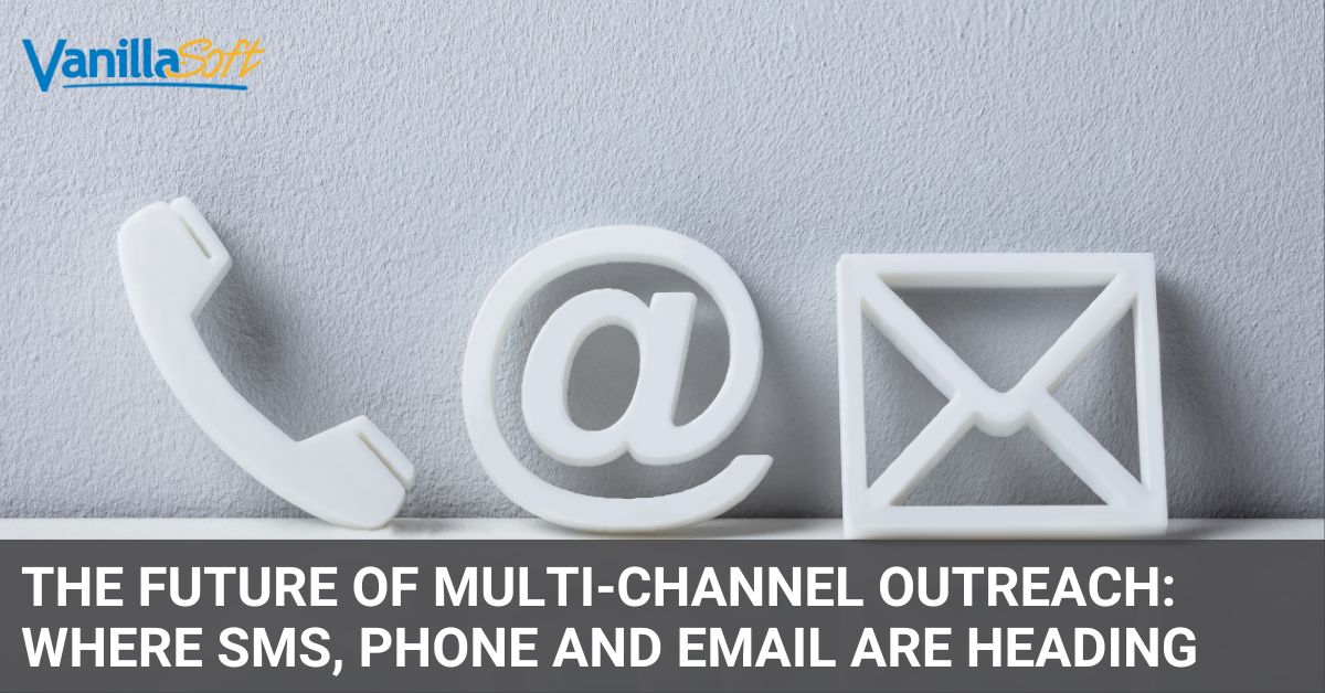 multi-channel outreach